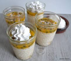 Verrines Tapioca Coco Fruits De La Passion Et Chantilly Coco Le Blog Culinaire Pause Nature Fruit De La Passion Verrine Chantilly