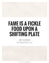 Power is a fickle mistress, easy to seduce, but even easier to lose. Quotes About Fickle 150 Quotes