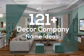 If your living room needs a lift, liven it up by adding a whether you're looking to buy home decor online or get inspiration for your home, you'll find just. 121 Catchy Decor Company Names Ideas That Appeal To Customers