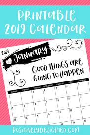 This Printable 2019 Calendar Is Full Of Positive Affirmations And Happiness Each Wee Inspirational Quotes Calendar Inspirational Quotes Self Esteem Activities