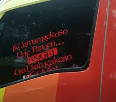 Tak mengapa bila prosesmu meraih sukses terasa berat. 50 Kata Kata Lucu Di Kaca Mobil Truk Yang Menarik Dan Menginspirasi