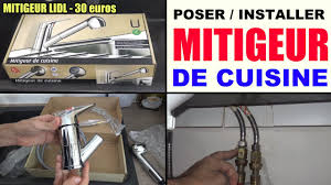 Installer Un Robinet De Cuisine Mitigeur Poser Lidl Miomare Youtube