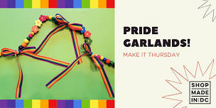 Make It Thursday: Pride Garlands!