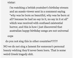 When Everyone Was Confused About Australian Birthday Songs Tumblr Funny Funny Tumblr Posts Hilarious