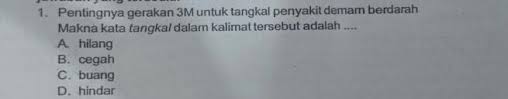 Senin, 15 mei 2017 13:00. 1 Pentingnya Gerakan 3m Untuk Tangkal Penyakit Demam Berdarahmakna Kata Tangkal Dalam Kalimat Brainly Co Id