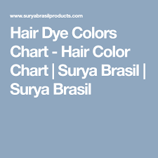 Hair Dye Colors Chart Hair Color Chart Surya Brasil