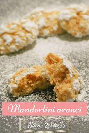 Mandorlini Arancio Rezepte Silkeswelt De Rezept Rezepte Italienische Mandelkekse Essen Und Trinken