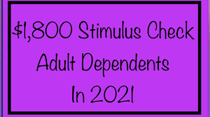1 800 For Adult Dependents In 2021 Claim Your 1 200 600 Stimulus Checks Youtube