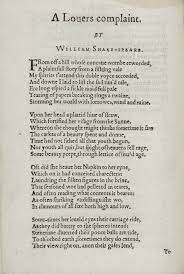 Shakespeare seems to have wanted to be a poet as much as he sought to succeed in the theatre. A Lover S Complaint Wikipedia