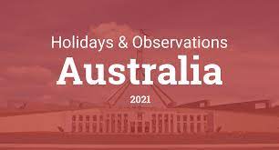 The queen's birthday is an australian public holiday but the date varies across states and territories. Holidays And Observances In Australia In 2021