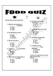 Pixie dust, magic mirrors, and genies are all considered forms of cheating and will disqualify your score on this test! Food Quiz Esl Worksheet By Krsmanovici