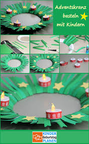 Adventskranz Basteln Adventskranz Basteln Basteln Weihnachten Kindergeburtstag Planen