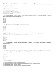 First, determine the total number of recombinants. Genetics Exam 3 Key
