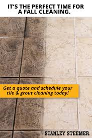 For more than 70 years, stanley steemer has the experience to provide you with the best carpet cleaning service available. It S The Perfect Time For A Fall Cleaning Grout Cleaner Clean Tile Grout Cleaning