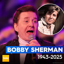 Bobby Sherman, '60s teen idol and singer of bubblegum pop hits like 'Little  Woman and Julie' and 'Do Ya Love Me', has died aged 81. His wife, Brigitte  Poublon, and family friend