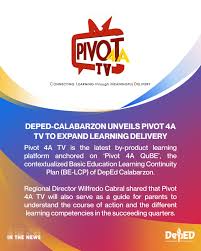 Maybe you would like to learn more about one of these? Deped Calabarzon Unveils Pivot 4a Tv To Expand Learning Delivery Department Of Education