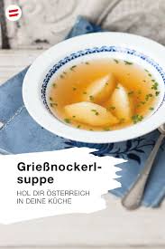 Rezept Griessnockerlsuppe In 2020 Rezepte Kochen Und Backen Rezepte Abendessen Rezepte