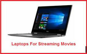 Check spelling or type a new query. 8 Best Laptops For Watching Streaming Movies Tv Shows 2021