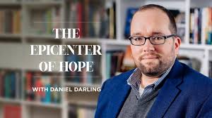 The Epicenter of Hope, with Daniel Darling
