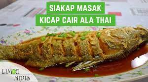 Eddy siswanto 57.078 views1 year ago. Siakap Masak Kicap Cair Ala Thai Youtube