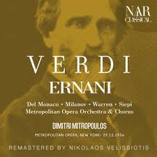 VERDI: ERNANI