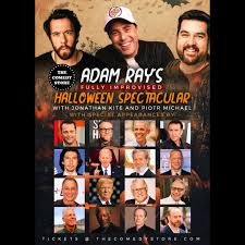Tickets for *SOLD OUT* Adam Ray's Fully Improvised Halloween Spectacular!  in Los Angeles from Comedy Store