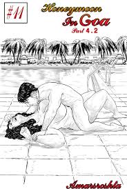 Motherhood – A Tale Of Love [Amarsroshta] - 7.6 . Honeymoon In Goa - 4.2 -  Chapter 7.6 [Amarsroshta] - AllPornComic