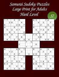 You can use all the normal techniques you would use to solve a sudoku puzzle, but you can also take the two diagonals in to account. Samurai Sudoku Puzzles Large Print For Adults Hard Level N 57 100 Hard Samurai Sudoku Puzzles Big Size 8 5 X 11 And Large Print 22 Point Large Print Paperback Mclean And Eakin Bookstore Petoskey