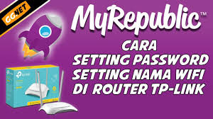 Feel the sensation of browsing the internet without limits at home with magic wifi from myrepublic. Cara Lengkap Setting Wi Fi Di Router Tp Link Internet Myrepublic Youtube