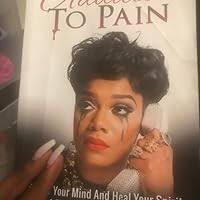 Amazon.com: Addicted To Pain: Renew Your Mind & Heal Your Spirit From A  Toxic Relationship In 30 Days: 9781532819681: Howard, Rainie: Books