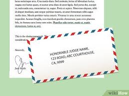 Be careful as you can't ask for this by letter in some types of cases or in some courts! How To Write A Letter To A Superior Court Judge 15 Steps