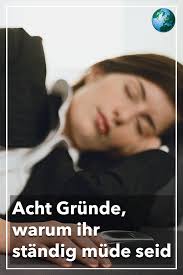 Ich Habe Doch Total Lange Geschlafen Acht Grunde Warum Du Standig Mude Bist Starke Mudigkeit Standig Mude Mudigkeit