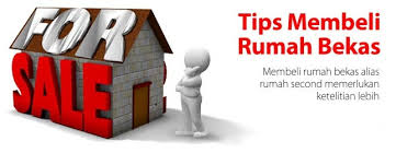 Saat membeli rumah second anda harus terlebih dahulu memperhatikan kondisi bangunan dengan cermat. Tips Membeli Rumah Bekas