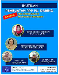 Hasil pembuatan bahan ajar disesuaikan berdasarkan kreatifitas untuk mendapatkan lembar kerja belajar mandiri atau lk mandiri yang akan menjadi salah satu. Kkg Gugus Mawar Kecamatan Wonogiri Menyusun Rpp Untuk Pjj Secara Daring