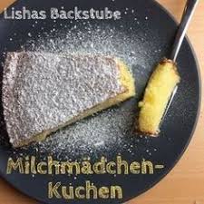 Milchmadchen Kuchen Kuchen Rezepte Einfach Kuchen Und Schnelle Kuchen Backen