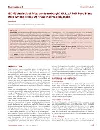 Pdf Gc Ms Analysis Of Mussaenda Roxburghii Hk F A Folk Food Plant Used Among Tribes Of Arunachal Pradesh India