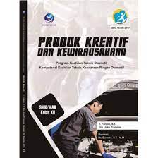 Check spelling or type a new query. Buku Produk Kreatif Dan Kewirausahaan Program Keahlian Teknik Otomotif Smk Mak Kelas Xii Shopee Indonesia