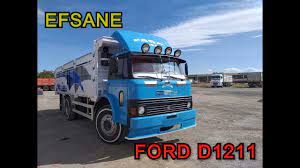 Ford Efsane Aragazlari Ford D1211 Youtube