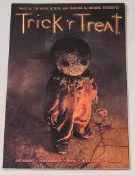 TRICK 'R TREAT (Wildstorm TPB 2009 SC Graphic Novel ~ Movie GN or ~  Andreyko) 9781401225889 | eBay