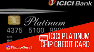 A no annual fee credit card issued instantly at our branches against your fixed deposit. Icici Platinum Chip Credit Card Review 2020 Features Benefits