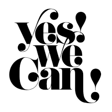 Yes We Can Typography Inspiration Typography Typography Poster