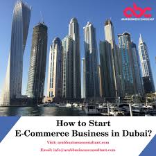 How To Start E Commerce Business In Dubai In 2020 E Commerce Business Dubai Business