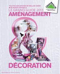 Troverai una vasta scelta di marchi. Calameo Leroy Merlin Guide Amenagement Et Decoration Juillet 2013