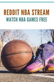 You can watch mobile nba streams on your android or ios devices at the best quality, here you can watch hd nba live streams without. 20 Reddit Nba Stream Ideas Nba Basketball Videos Nba Players