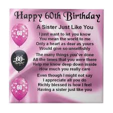Birthday Wishes For 60 Year Old Sister Sister Poem 60th Birthday Tile Zazzle Com Au In 2020 60th Birthday Quotes Sister Poems Birthday Verses