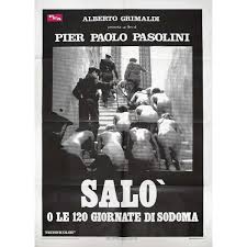 What makes salo so brutally shocking and disturbing is its uncompromised and blunt way of showing the acts of horror. Salo Or The 120 Days Of Sodom Movie Poster 55x79 In