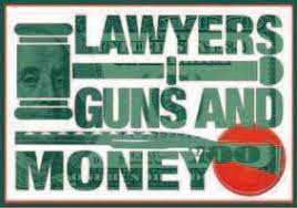 Send lawyers, guns and money. Lawyers Guns Money Steemit
