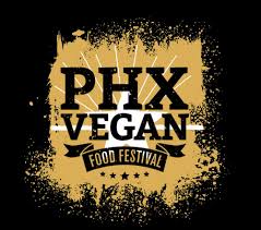 25th anniversary boston veg food fest. 2018 Phx Vegan Food Festival Tickets In Phoenix Az United States