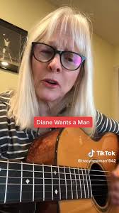 "Diane Wants a Man" by Tracy Newman