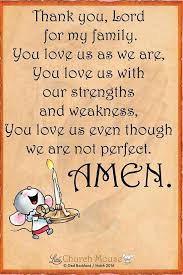 The family was created by god, but not all families are the same. God Loves Our Family Even Though We Are Not Perfect And That Is Love Prayers For Healing Inspirational Quotes Prayers